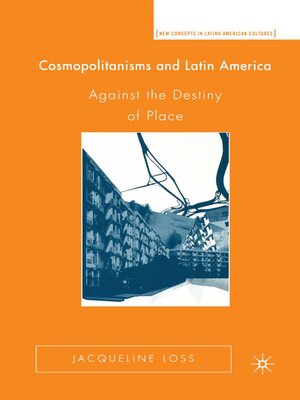 cover image of Cosmopolitanisms and Latin America